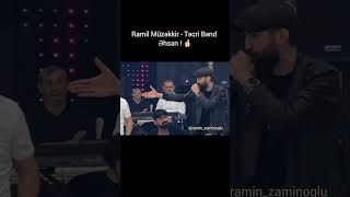 Ramil Müzəkkir - Təcri Bənd - super meyxana - 2023 izləməyə dəyər 👍🏻 Resimi