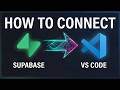 How To Connect Supabase With VSCode (2026)