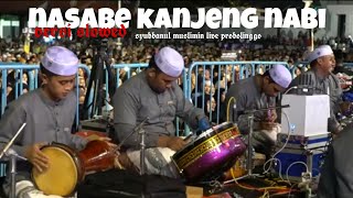 NASABE KANJENG NABI VERSI SLOWED || HADRAH SYUBBANUL MUSLIMIN