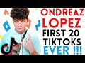 ONDREAZ LOPEZ FIRST 20 TIKTOKS EVER! | Tik Tok Compilation