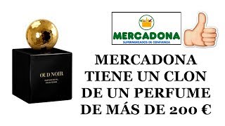 mercadona oud noir