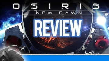 Osiris: New Dawn Review (Early Access)