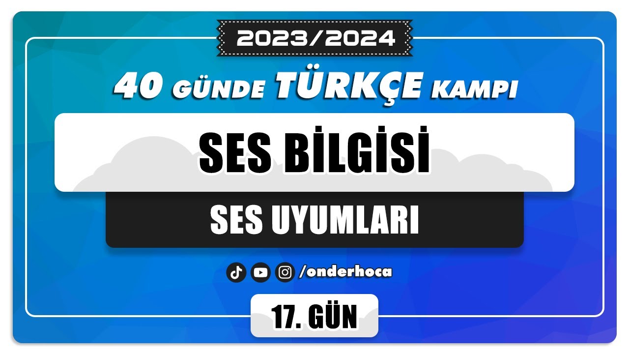 85) SES BİLGİSİ - SES UYUMLARI - SORU ÇÖZÜMÜ / DİL BİLGİSİ KAMPI / Önder Hoca