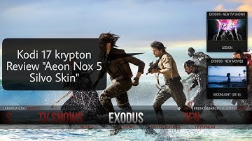 Kodi 17 Krypton build "Aeon Nox 5 Silvo Skin"