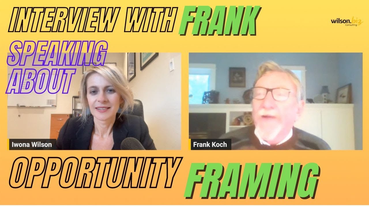 The Mastermind of Effective Opportunity Framing Workshop - Mr. Frank ...