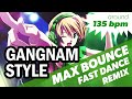 Gangnam Style - Psy (135 BPM Nightcore Bounce Remix)