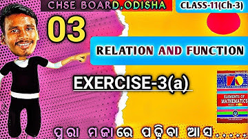 EXERCISE-2(a)|Relation and Function||Class-11|Lec-2||Cartesian products| CHSE Odisha|| By Bachan sir