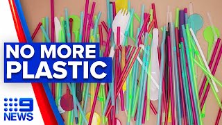 Single-use plastics ban starts tomorrow | 9 News Australia