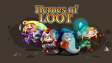 Official Heroes of Loot Launch Trailer
