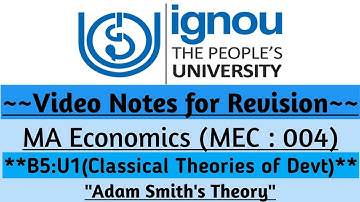 Classical Economic Development Theories | Adam Smith, Ricardo, Mill & Malthus for IGNOU MEC/MECE