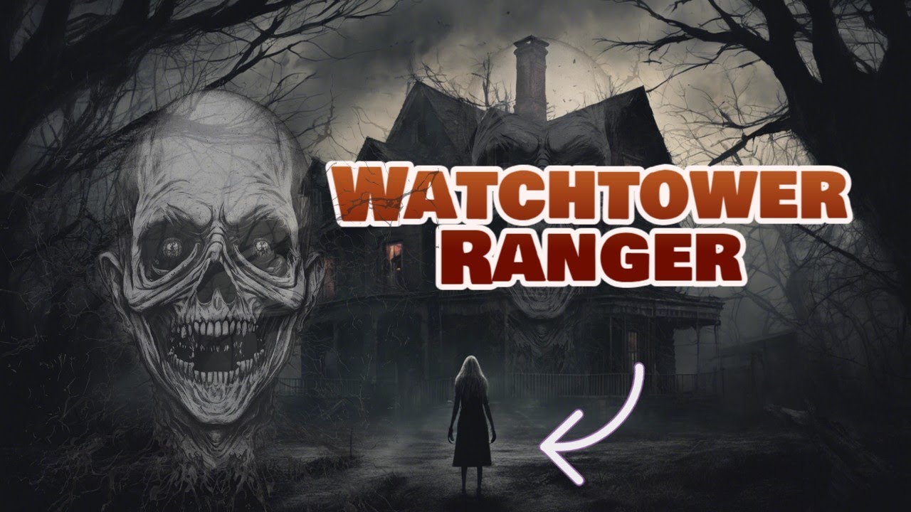 Watchtower Ranger