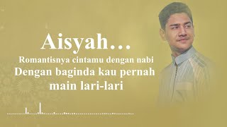 LIRIK AISYAH ISTRI RASULULLAH 🎶 Cover By Syakir Daulay ( HD QWALITY )