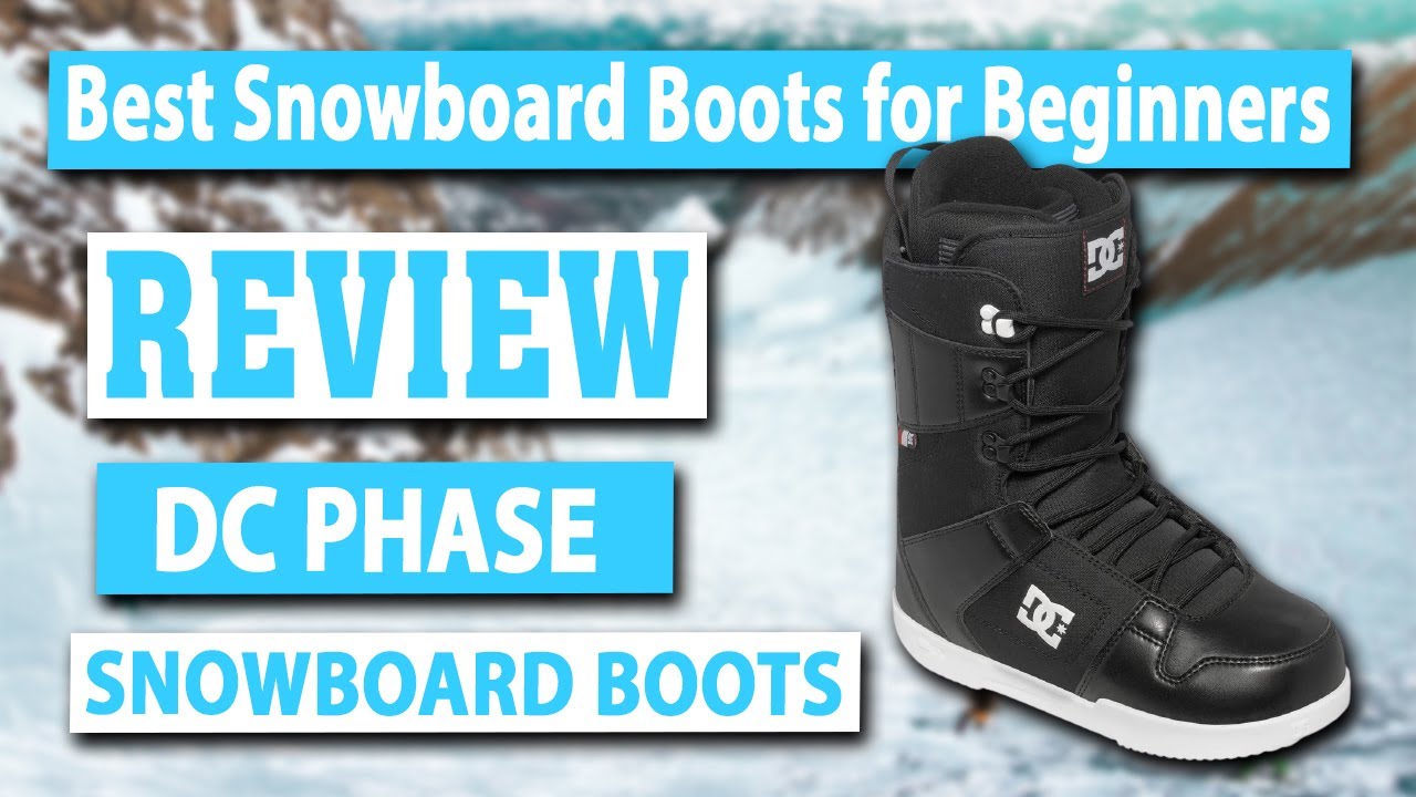dc phase snowboard boots 2018 review