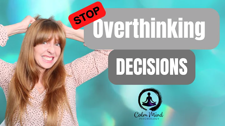 How to stop overthinking decisions