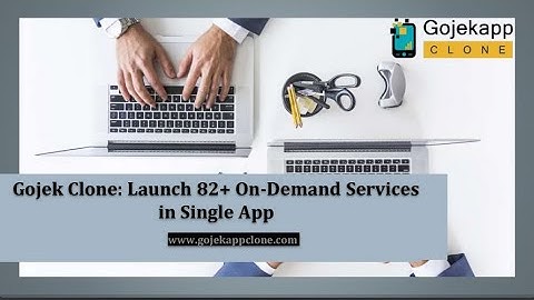 Gojek Clone: Launch 82+ On-Demand Services in Single App