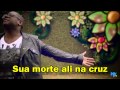 VOU DEIXAR NA CRUZ - KLEBER LUCAS - LEGENDADO