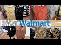 WALMART SHOP WITH ME  | NEW  WALMART CLOTHING FINDS | AFFORDABLE FASHION