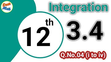 Integration, Differential Derivatives, Integration by parts, Exercise 3.4,class12,dear math