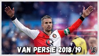 Robin van Persie ⚽ All 21 Goals & Assists ⚽ 2018/19 HD