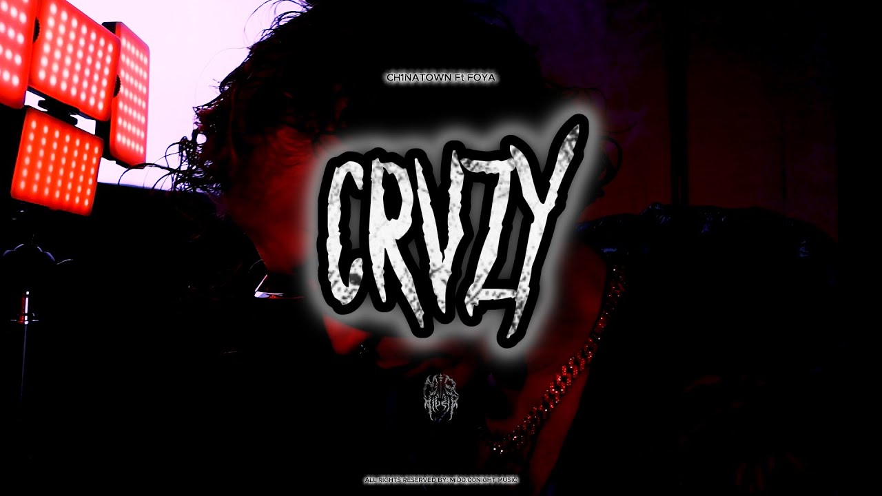 DripBoyZ 🩸 CH1NATOWN, foya - CRVZY (Official Music Video)