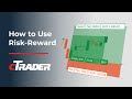 How to use riskreward in ctrader