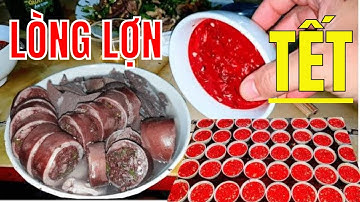 Lòng Lợn Tiết Canh  Ngày Mưa Gió Đón Tết I Ẩm Thực Cỗ Quê