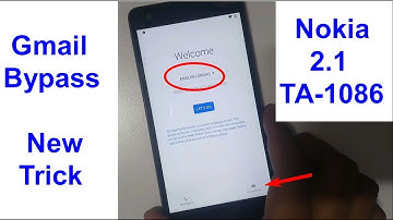 Nokia 2.1 TA 1086 Gmail Bypass And Frp Reset New Trick