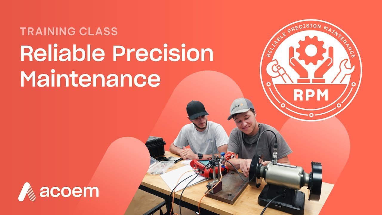 Reliable Precision Maintenance Training | ACOEM - YouTube