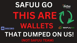 THIS ARE WALLETS THAT DUMPED ON US - IT'S NOT THE SAFUU TEAM! PLEASE LISTEN TO THIS ? #safuu #sgo