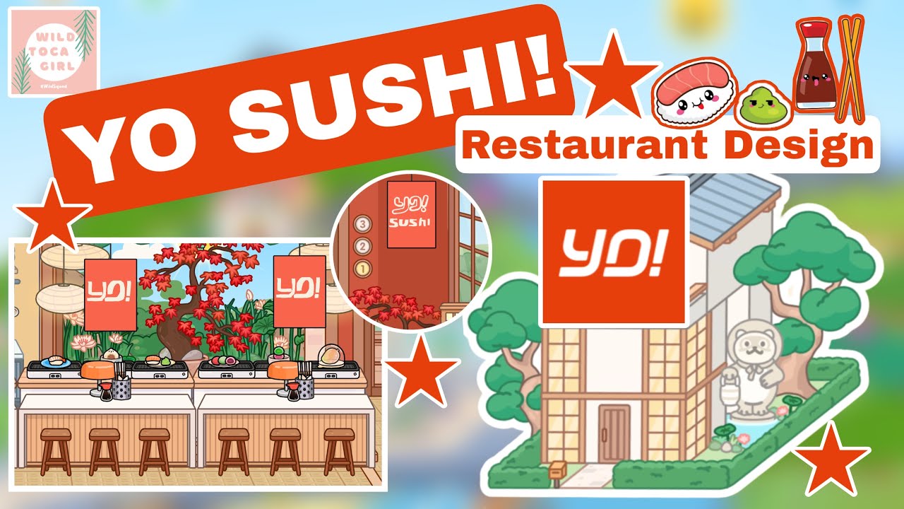 YO SUSHI! 🍱🍣🥢 RESTAURANT DESIGN 🥢 TOCA BOCA WORLD 🌍 