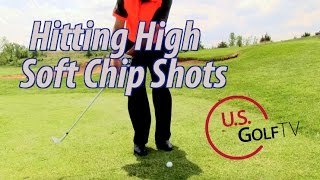 Golf Video Lesson: Hitting a High Soft Chip Shot screenshot 2