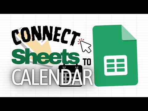 How to Connect Google Sheets to Google Calendar (Automate Scheduling)