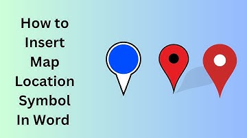 How to Insert Map Location Symbol In Word Microsoft