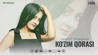 Sevinch Sharipova - Ko'zim Qorasi (Audio 2023)