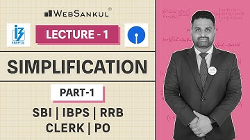 Lecture 01 : Simplification Part 01 | SBI | IBPS | RRB | CLERK | PO | WebSankul