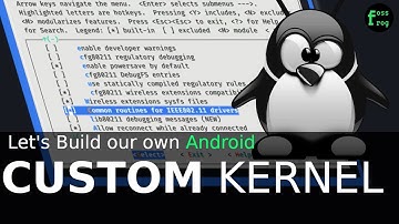 Build Your Own Android Custom Kernel | fossfrog