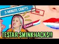 TESTAR SMINK-HACKS 5 minute crafts!!!