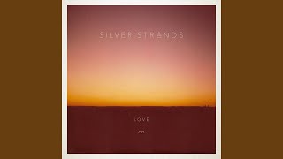 When the Lighthouse Fades - Silver Strands