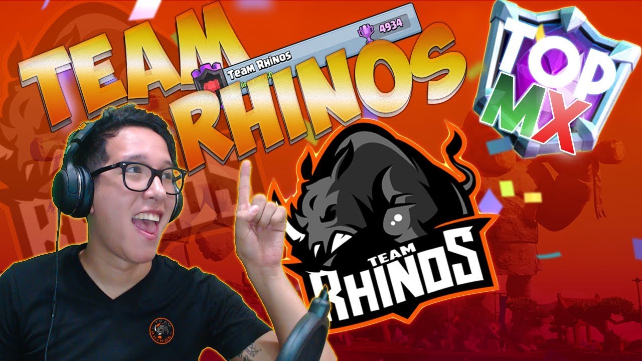 TEAM RHINOS ¡EQUIPO COMPETITIVO! | Liga legendaria y top MX | Clash Royale