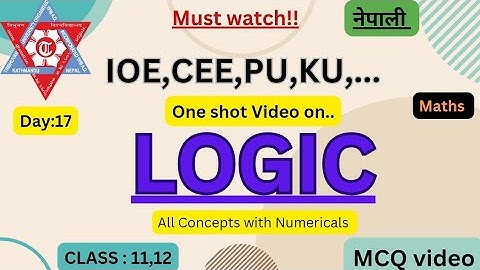 Logic and Statement | IOE,PoU,KU,IE,Bsc.Csit | Explained in Nepali |