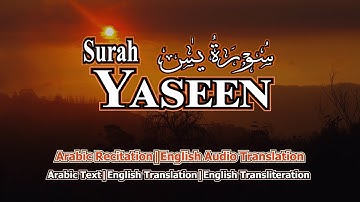 Surah Yaseen: Arabic, English Audio Translation &Transliteration | سورة یس