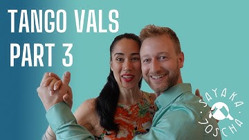 Tango Vals 3/4 - Small sequences by Sayaka & Joscha 🔄