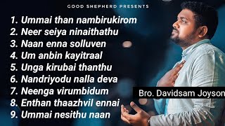 🔴 Bro. Davidsam joyson Hit songs | Juke Box | Good Shepherd |