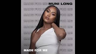 Muni Long - Made For Me (Empty Arena Version)