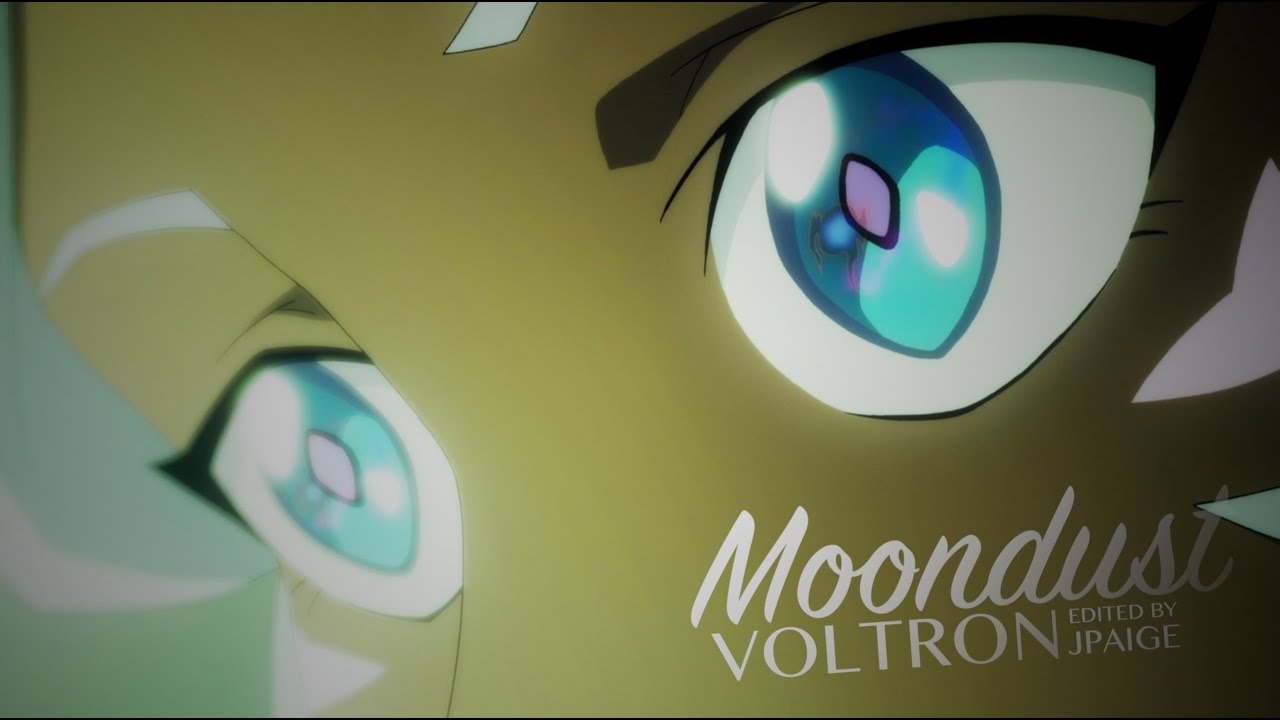 Moondust || Voltron Season 8 || AMV