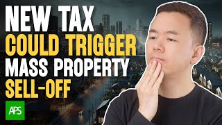 They’ll Tax You Before You Sell. The New Property Rule Shocking Australia [APS081]