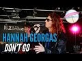 Hannah Georgas - Don&#39;t Go (Live at the Edge)