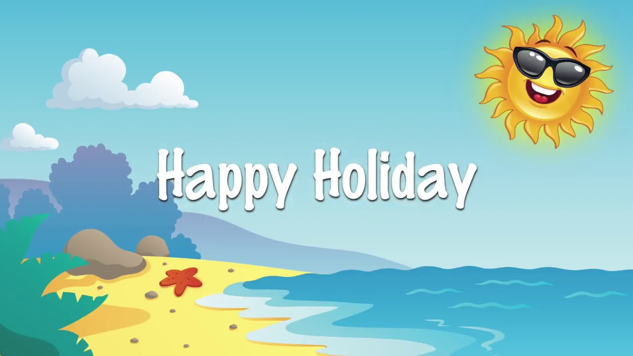 Happy Holiday  fun song for kids  karaoke lyrics sing along