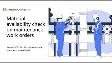 Material availability check on maintenance work orders | D365 SCM | 10.0.37