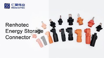Renhotec Energy Storage Connectors